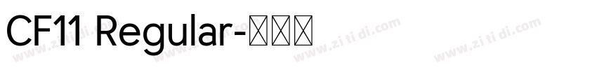 CF11 Regular字体转换